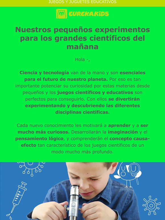 Estamos deseando conocer a los científicos del futuro, —