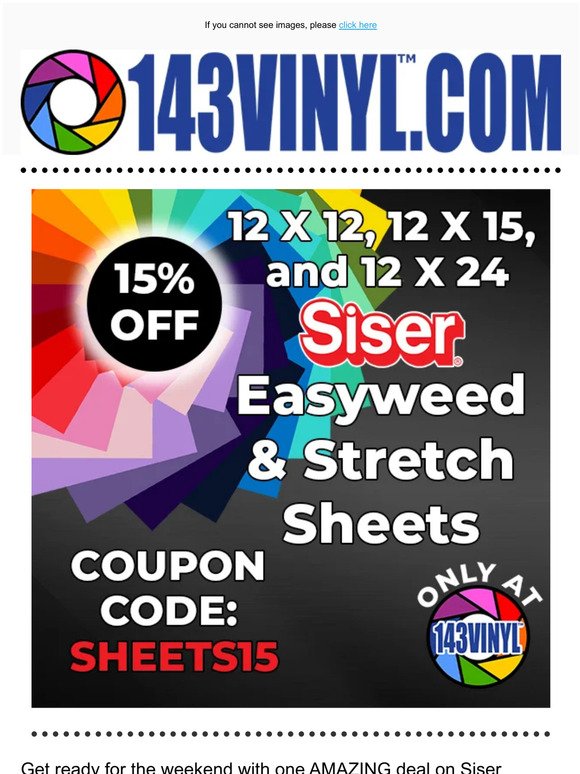 143vinyl.com: EasyWeed & Stretch Sheets are on Sale NOW! 😍 | Milled