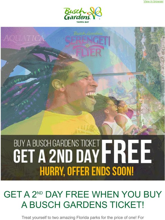 Don’t Miss Out: Get a 2nd Day FREE When You Buy a Busch Gardens Ticket!