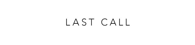 Last Call
