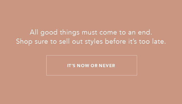 It's Now or Never