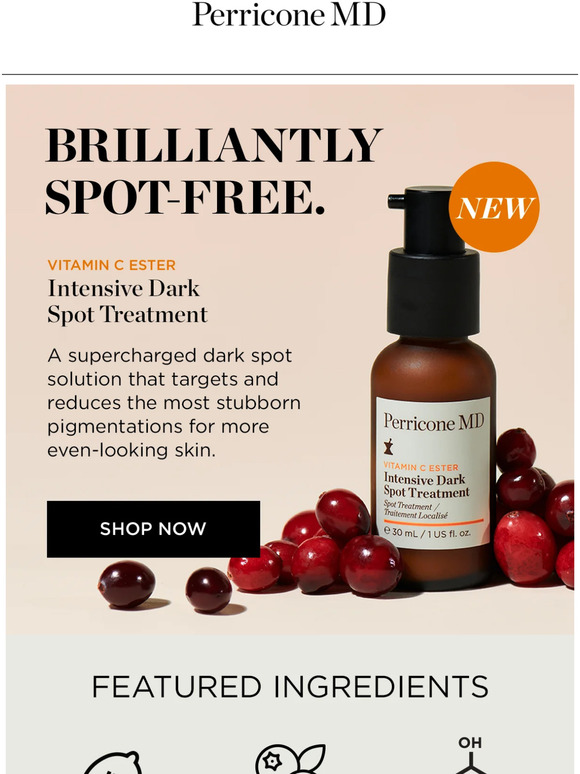 Perricone MD Say goodbye to dark spots with NEW Vitamin C Ester. Milled