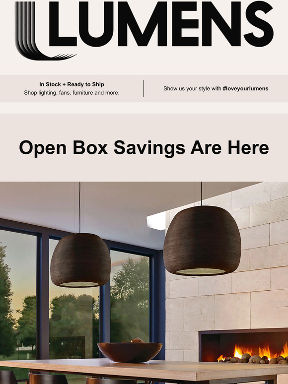 Open Box: Save up to 75% on like new designs.