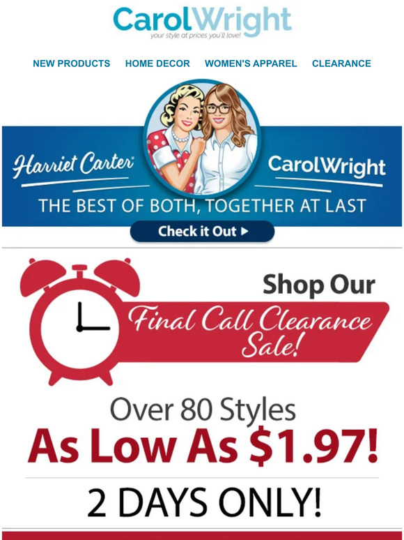 Up to 80% off Clearance Sale! Happening Now! - Carol Wright Gifts