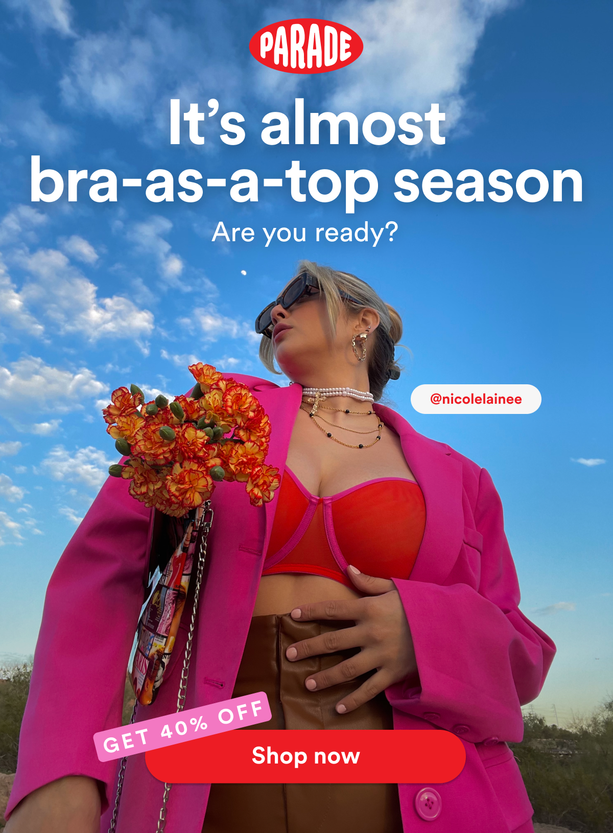 Parade: Bra-as-top season is coming, there