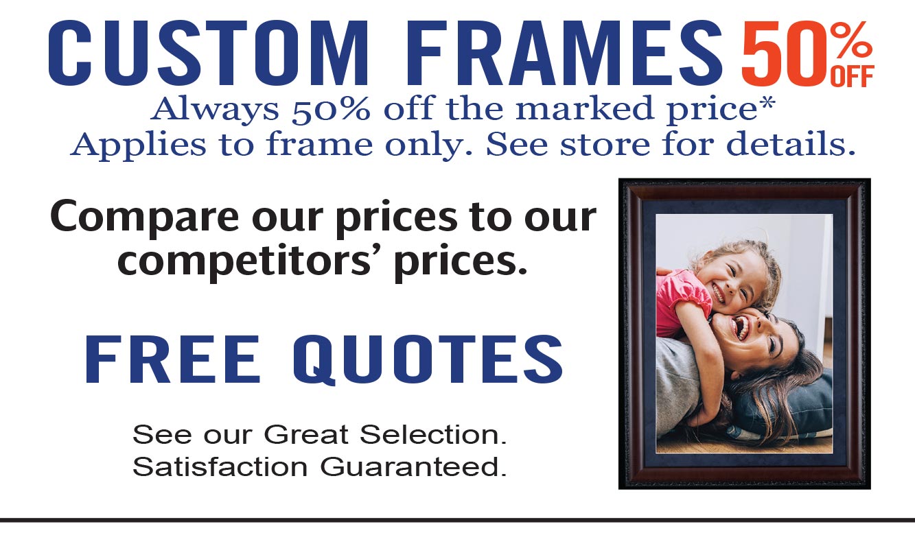 Custom Frames