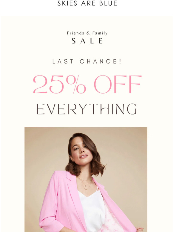 FINAL HOURS⚡️ 25% Off Everything