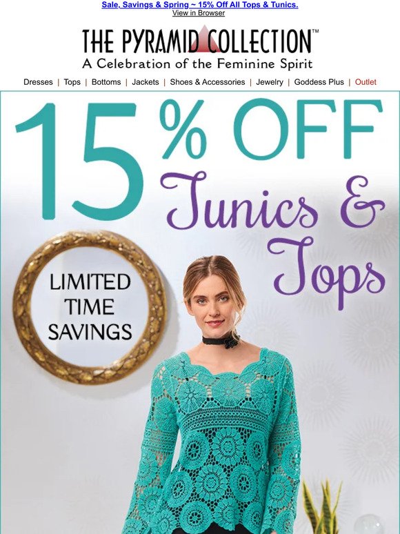 15% Off ~ Tops & Tunics ~ Email-Exclusive Sale!