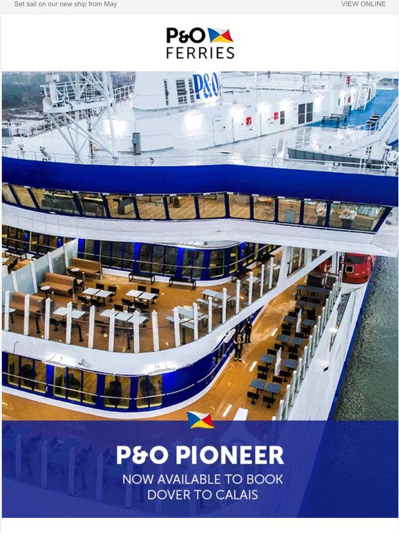 P&O Pioneer now bookable online! 🎉⛴️