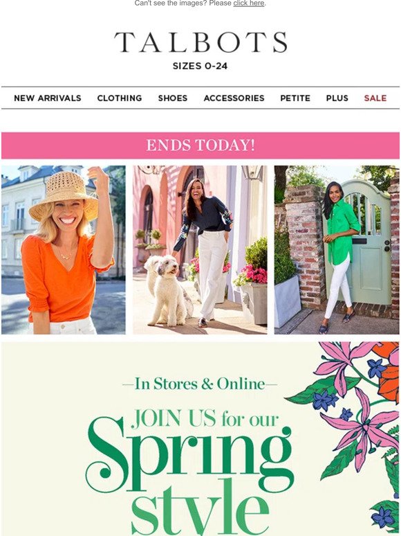 LAST DAY for 25% off everything SPRING STYLE EVENT