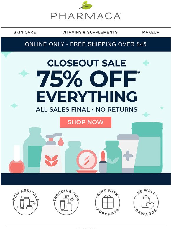 Time is running out! 75% off everything.