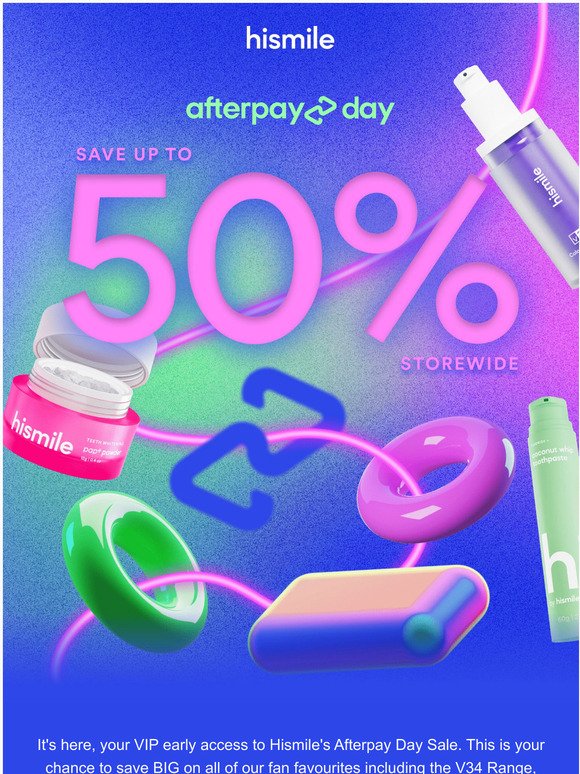EARLY VIP ACCESS: Afterpay Day Sale is Here!