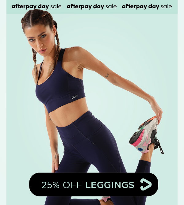25% off Leggings