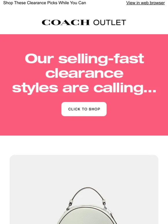 Coach Outlet Clearance Is Calling (Thank Us Later) Milled