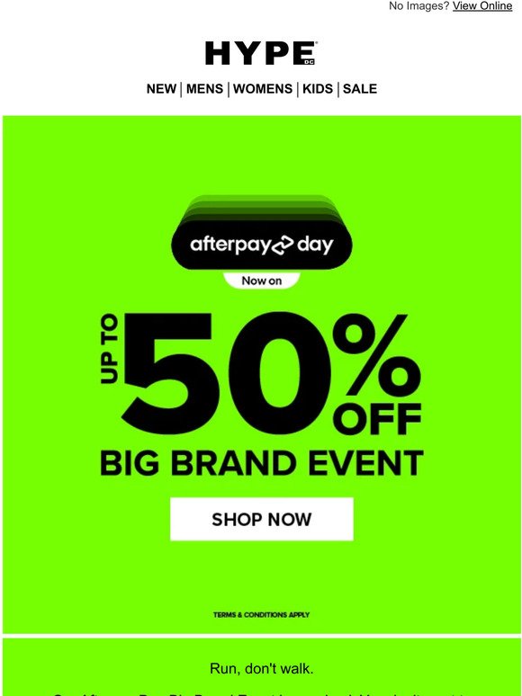 Up to 50% off Big Brand Event is Here
