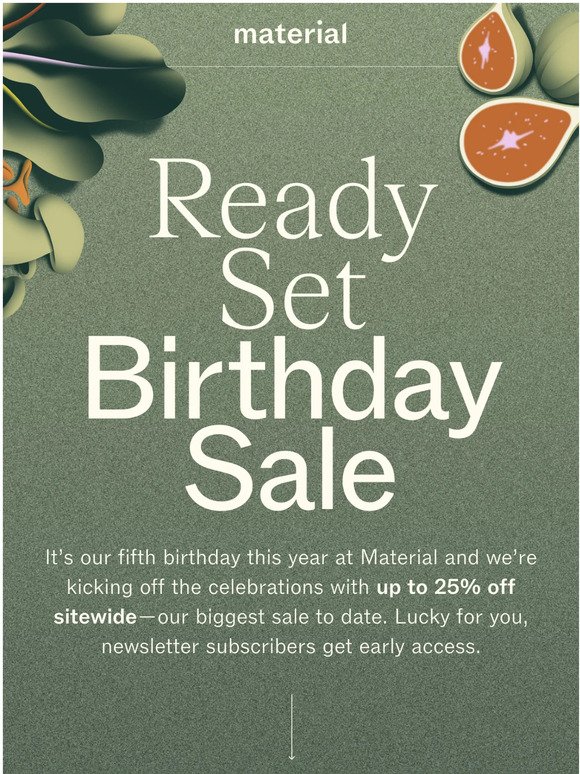 The birthday sale starts now