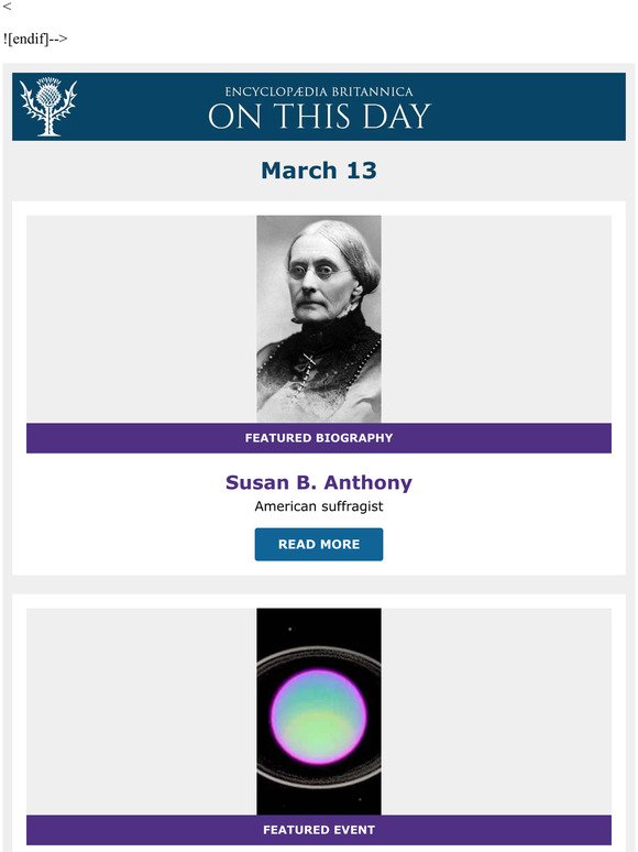 The planet Uranus discovered, Susan B. Anthony is featured, and more from Britannica