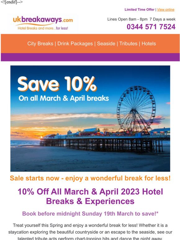 UK Breakaways Save On Your Next Break! Milled