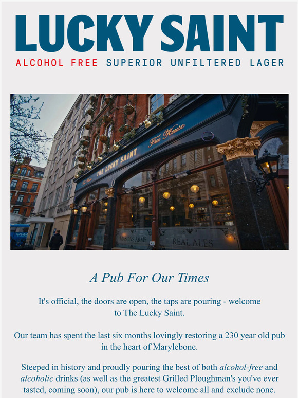 Lucky Saint Rejoice! The Lucky Saint Pub is Officially Open... Milled