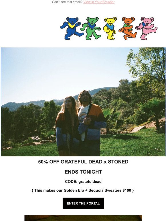 Last chance for 50% OFF Grateful Dead ⚡