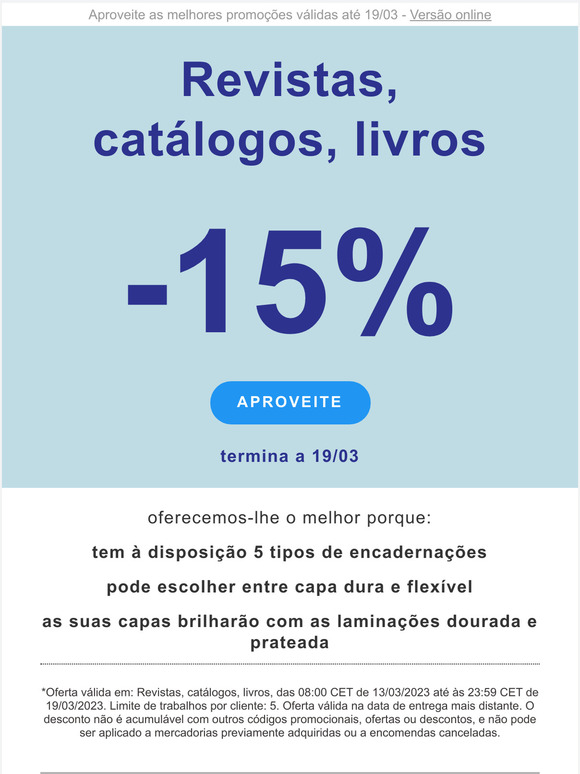 Revistas, livros e catálogos com -15%: os produtos que deseja ao preço que sonhou!