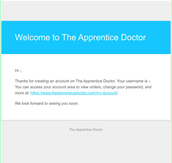Your The Apprentice Doctor account has been created!
