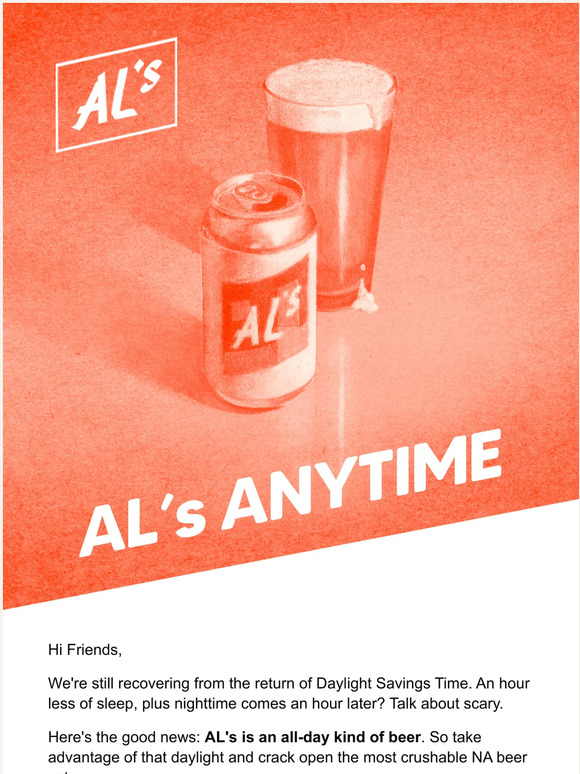 AL's, anytime