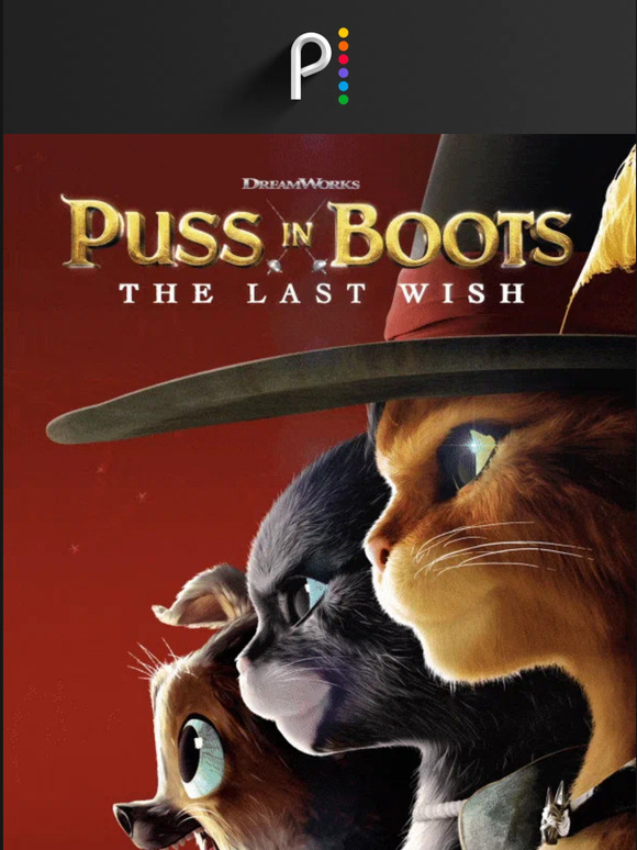 Peacock TV MOVIE PREMIERE Puss in Boots The Last Wish Milled