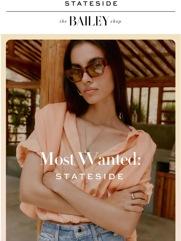 The Bailey Shop: New Stateside? We’re already obsessed.