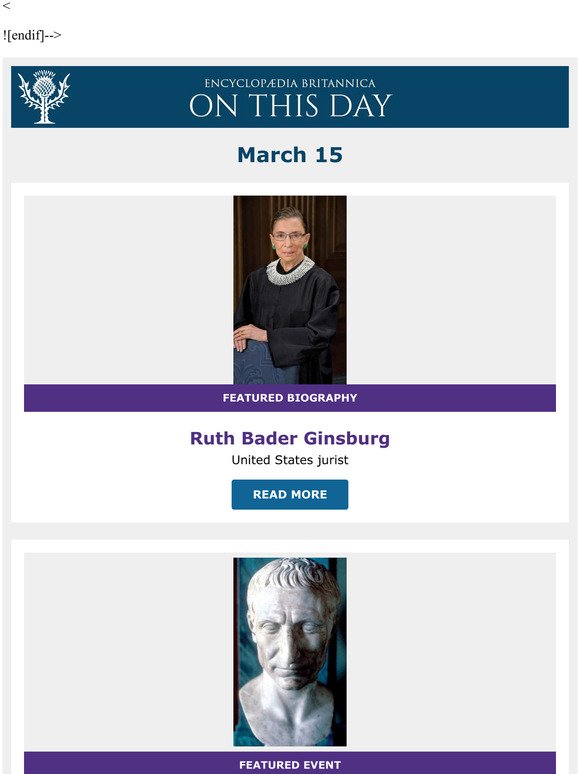 Julius Caesar assassinated on the Ides of March, Ruth Bader Ginsburg is featured, and more from Britannica
