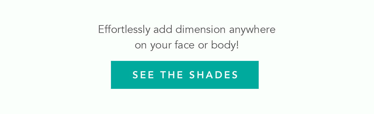 See the shades