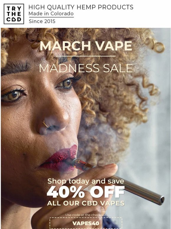 💨March Vape Madness: 40% OFF Vape Products!🍀