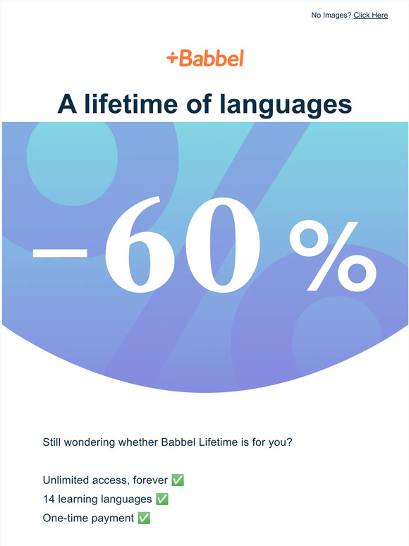 60% off Babbel Lifetime is almost yours... 🤏