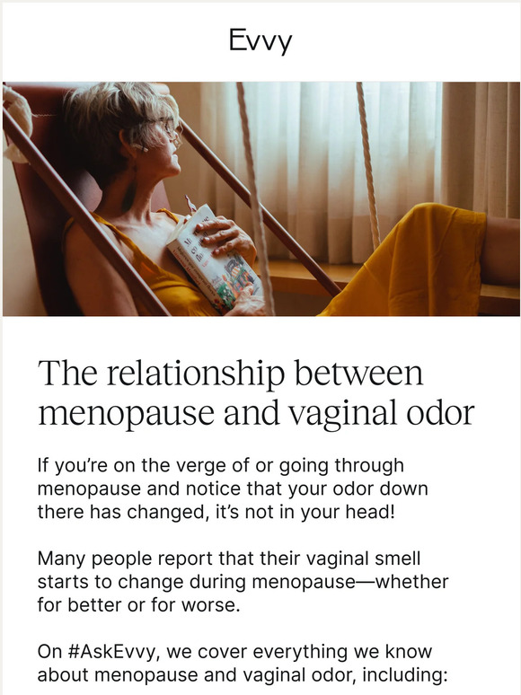 Evvy 👃 How does vaginal odor change during menopause? Milled