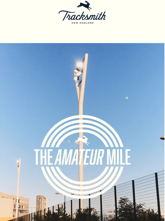 The Amateur Mile Returns