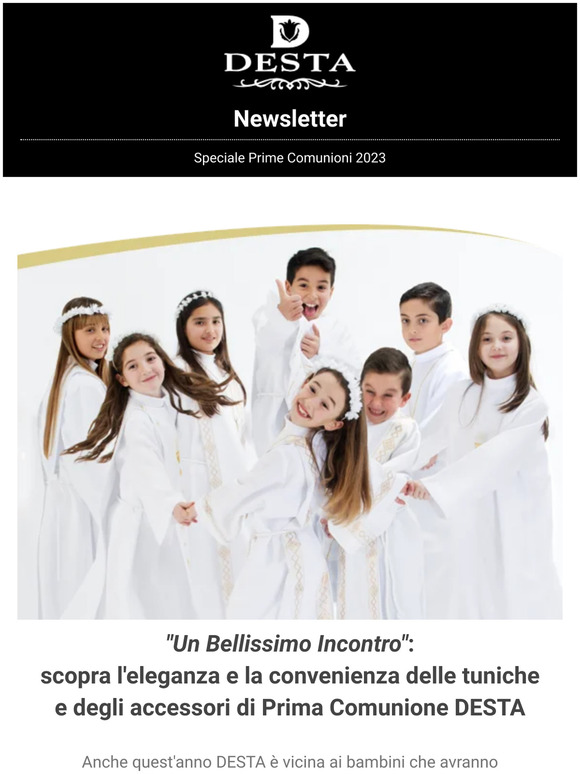 "Un Bellissimo Incontro": la Linea Prime Comunioni DESTA, la qualità abbinata all'eccezionale convenienza!