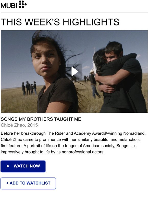 This week on MUBI: Watch Songs My Brothers Taught Me