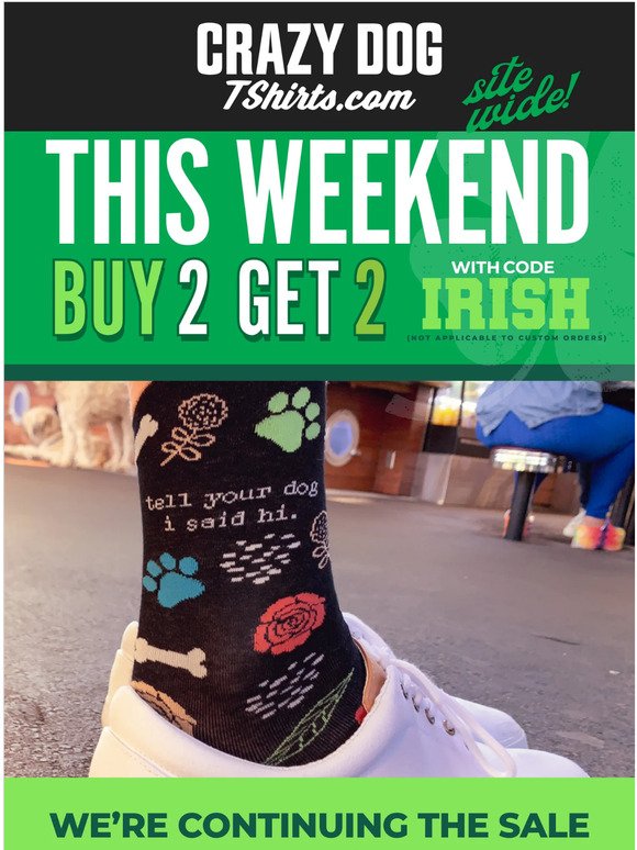 Our Pot of Gold Weekend Sale is Here 🍀