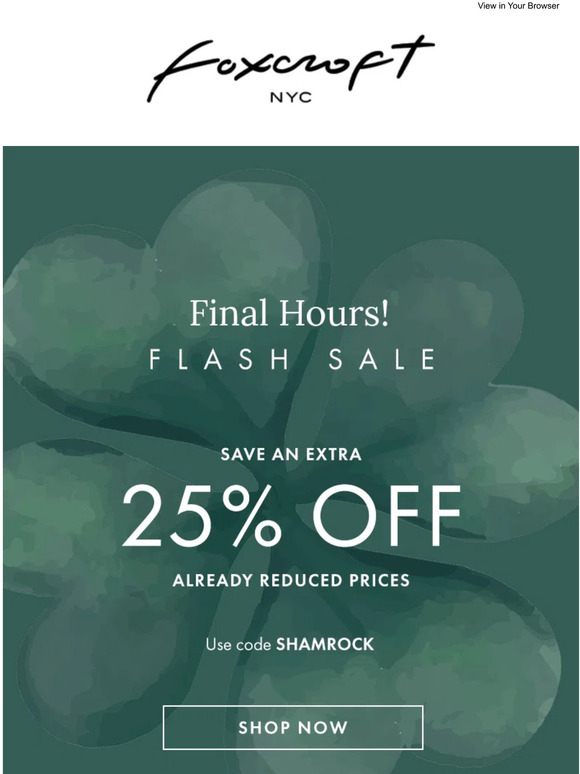 ⏰ Last chance to get lucky! ☘️ FLASH SALE ending soon
