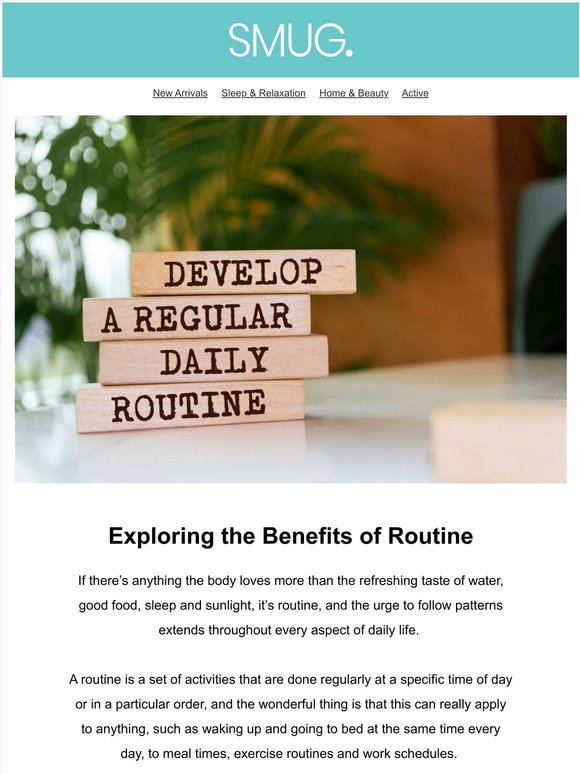 Exploring the Benefits of Routine