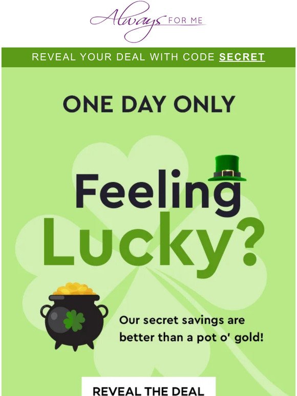 Feeling Lucky? ☘ Reveal Your Deal! 