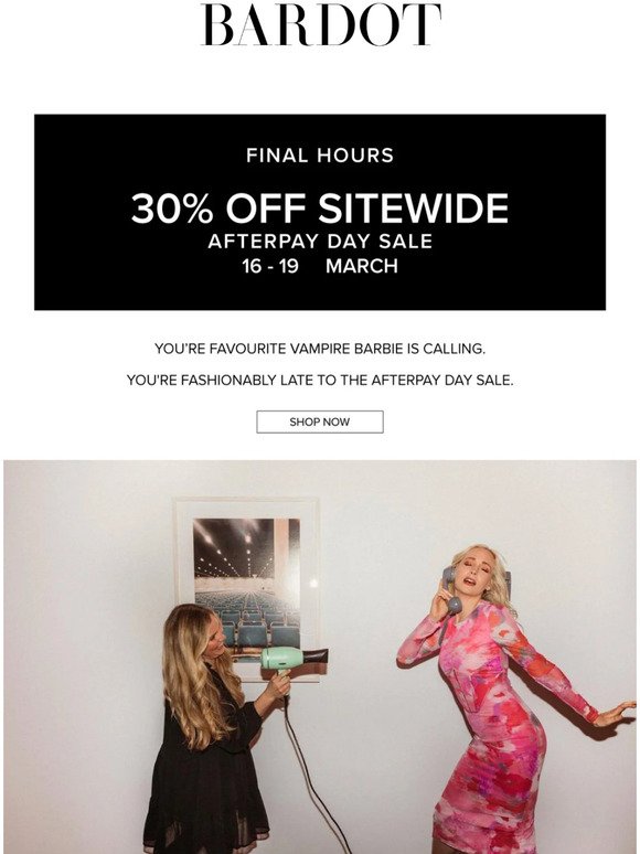 AfterPay Day Sale Final Hours | 30% Off Sitewide
