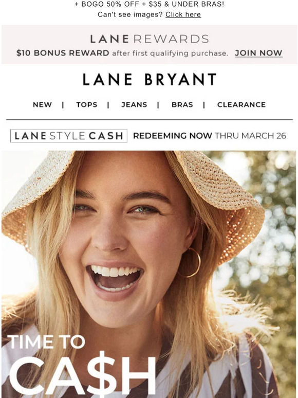 Lane Bryant 🤑 IT’S TIME! Spend your LANE STYLE CASH 🤑 Milled