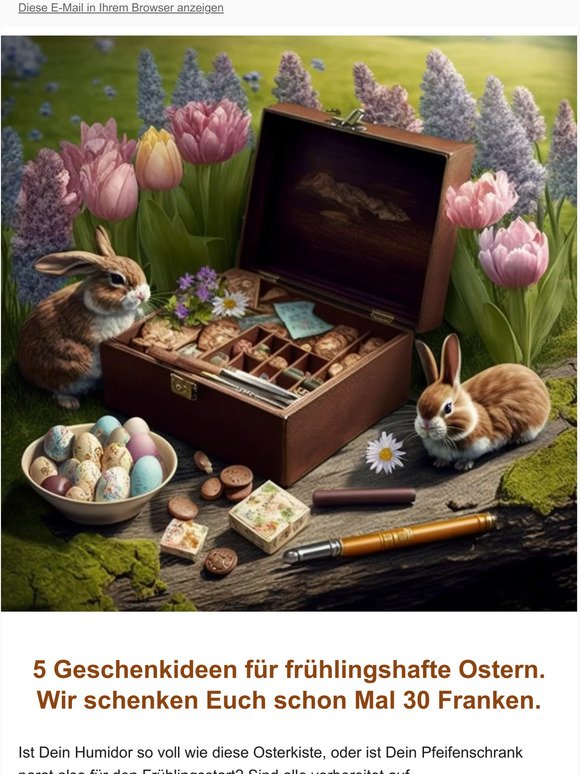Ostern und Frühling kommen gemeinsam. Fumar.ch sponsert Eure Geschenke mit 30 Franken.