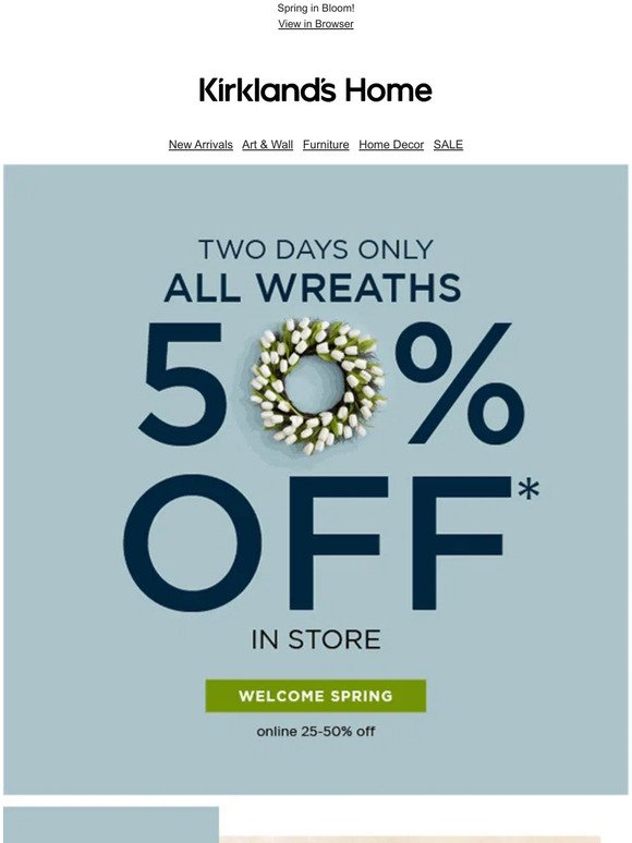 Two Days ONLY >> Save on ALL Wreaths In Store and Online!