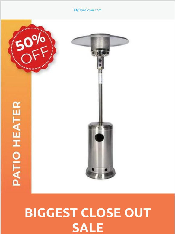 Copy of BIGGEST CLOSE OUT SALE! Propane Patio Heater Now Just $99! Get 50% Off The MSC Propane Patio Heater, Normally $198 For Only $99 Until All Are Sold!