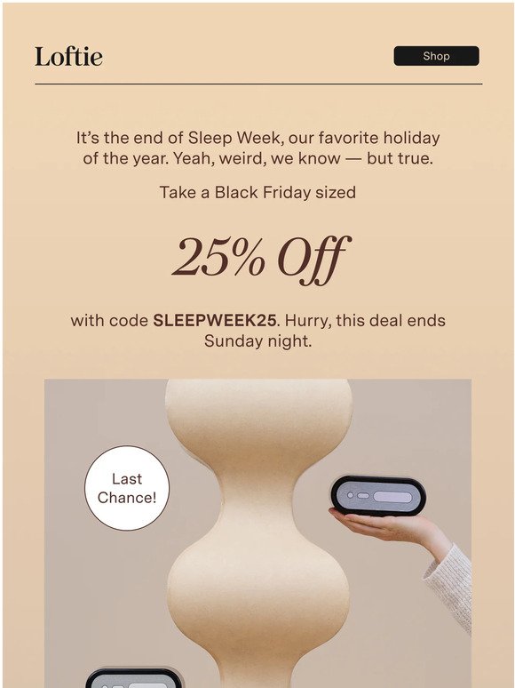 25% off - Our Sleep Week Finale
