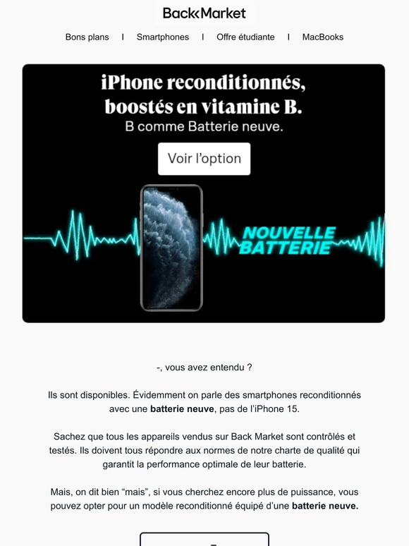 Watt ?! Une batterie neuve dans un reconditionné.