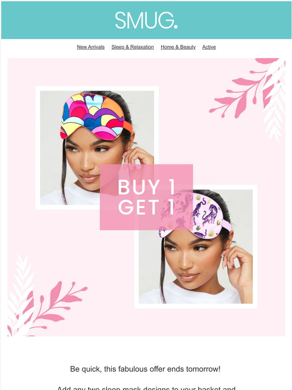 OFFER ENDS SOON! Buy 1 Get 1 on Sleep Masks