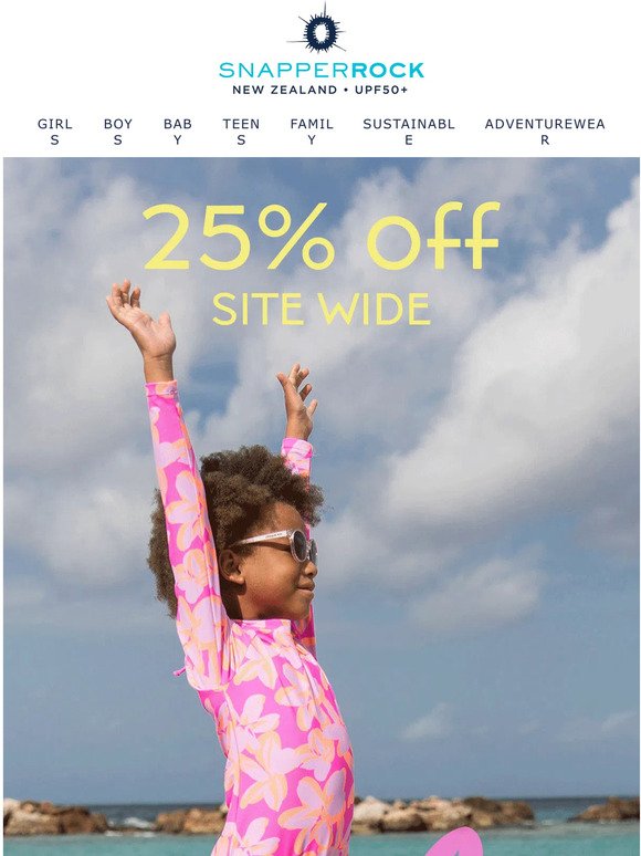 Shop Now and Save 25% Site wide